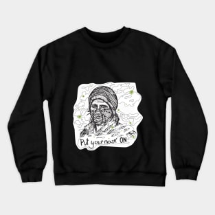 Corona virus: man in spider mask Crewneck Sweatshirt